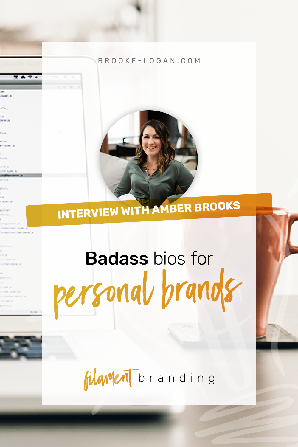 Ep 11: Badass bios for personal brands with Amber Brooks